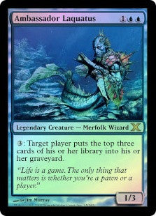 Ambassador Laquatus