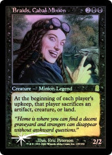 Braids, Cabal Minion