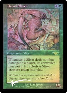 Brood Sliver