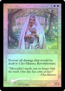 Cho-Manno, Revolutionary