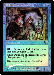 Delusions of Mediocrity