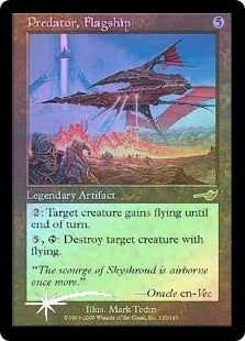 Predator, Flagship