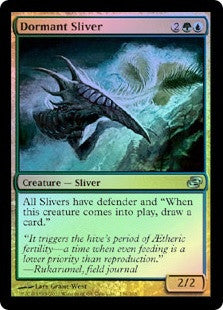 Dormant Sliver