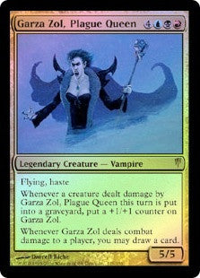 Garza Zol, Plague Queen
