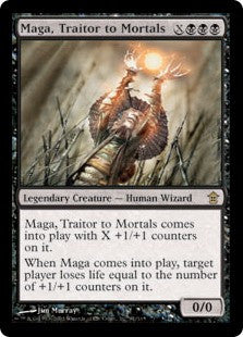 Maga, Traitor to Mortals