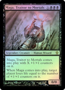 Maga, Traitor to Mortals