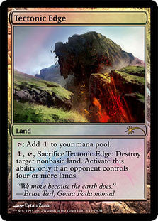 Tectonic Edge (FNM Foil)