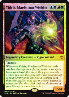 Yidris, Maelstrom Wielder (FOIL)